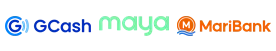 Accepted e-wallets: GCash, Maya, MariBank